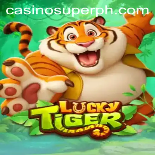 LuckyTiger: Exploring the Thrills of Superph in Modern Gaming